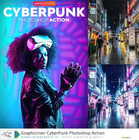 دانلود اکشن افکت سایبر پانک فتوشاپ گرافیک ریور- Graphicriver CyberPunk Photoshop Action